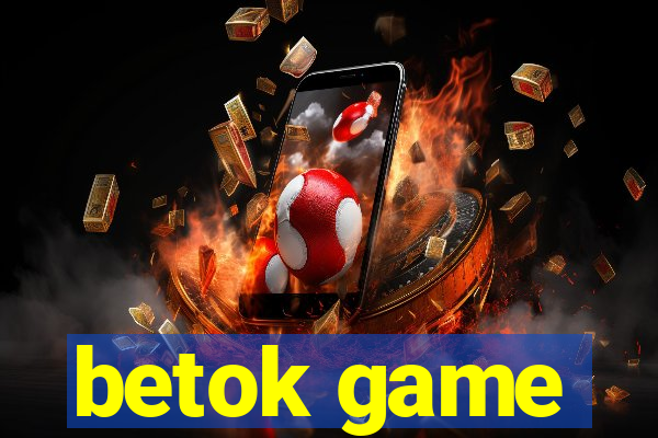 betok game